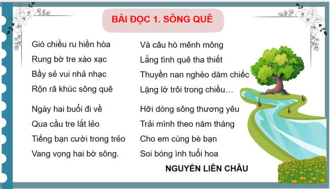 PowerPoint Tiếng Việt 3 Bài 12: Sông quê