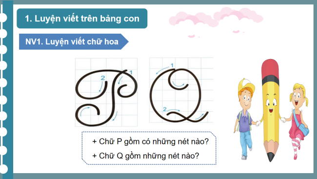 PowerPoint Tiếng Việt 3 Bài 12: Ôn chữ viết hoa P, Q