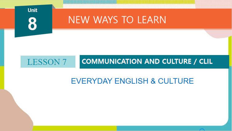 Giáo án Tiếng Anh 10 Unit 8: Communication and Culture