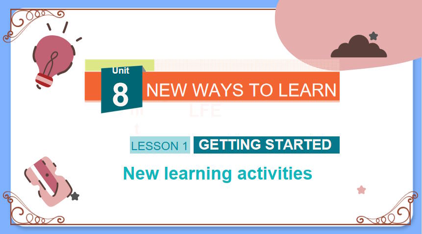 Giáo án Tiếng Anh 10 Unit 8: Getting Started