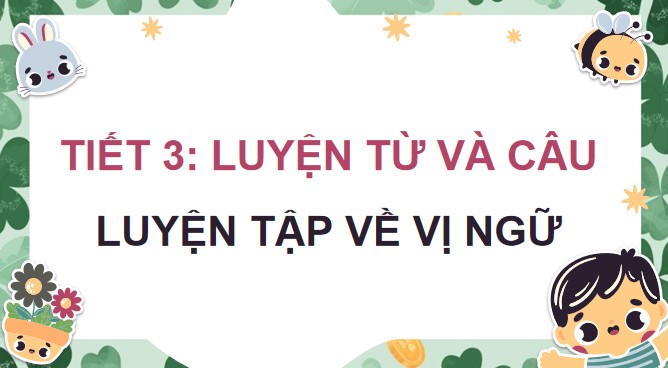 bai 1 luyen tap ve vi ngu 2*901915