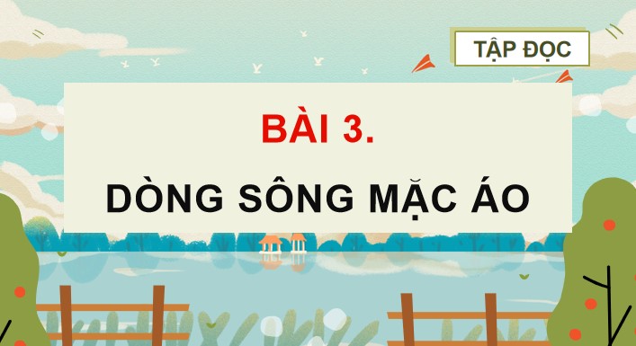 bai 3 dong song mac ao 3*902139