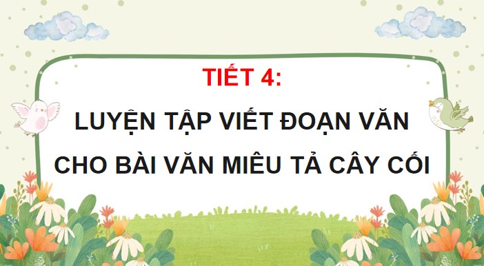 bai 3 luyen tap viet doan van cho bai van mieu ta cay coi 6*902182