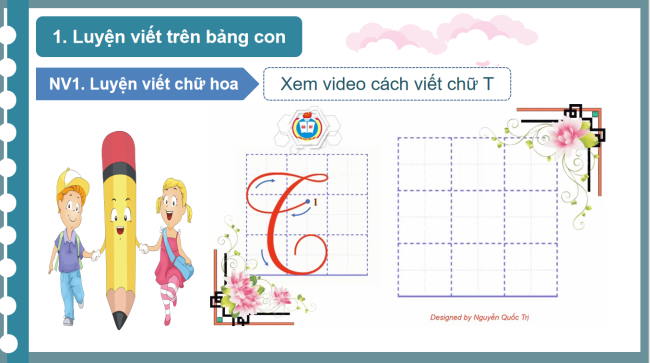 PowerPoint Tiếng Việt 3 Bài 14: Ôn chữ viết hoa T, V