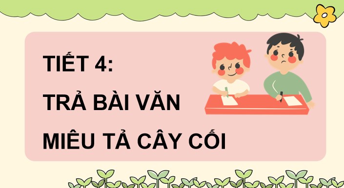 tieng viet 4 bai 7 tra bai van mieu ta cay coi 2*902561