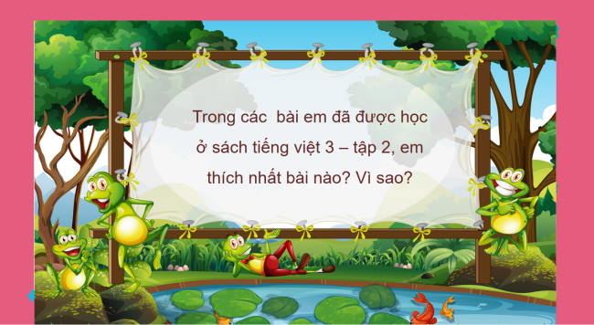 PowerPoint Tiếng Việt 3 Bài 15: Ôn tập giữa học kì II (Tiết 1)