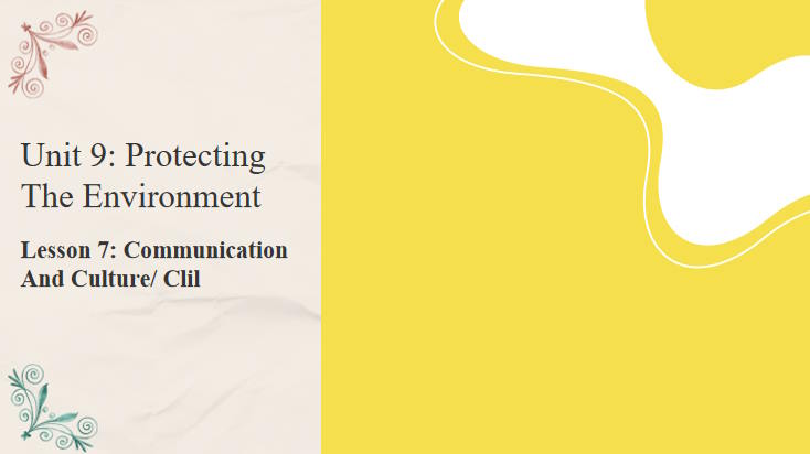 Giáo án Tiếng Anh 10 Unit 9: Communication and Culture