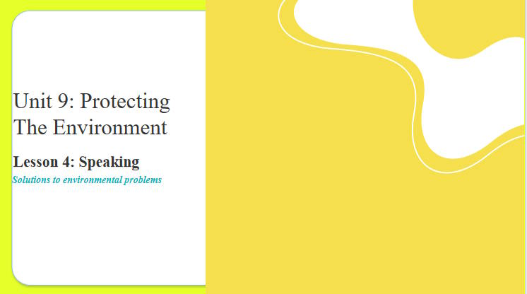 Giáo án Tiếng Anh 10 Unit 9: Speaking