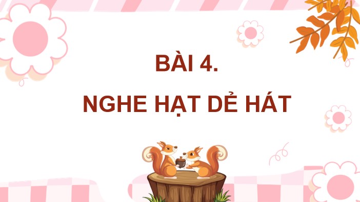 bai 4 nghe hat de hat 4*903919