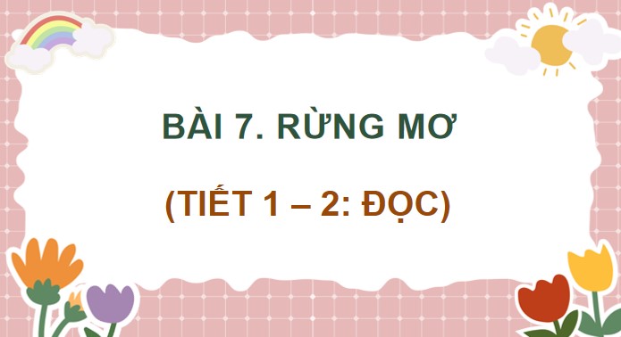 bai 7 rung mo 2*903323