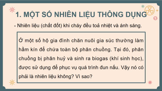 PowerPoint Khoa học tự nhiên 6 Bài 12: Nhiên liệu và an ninh năng lượng
