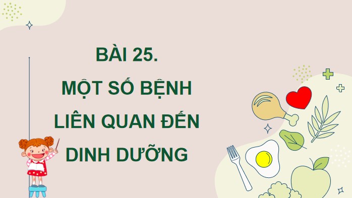 bai 25 mot so benh lien quan den dinh duong 7*904723