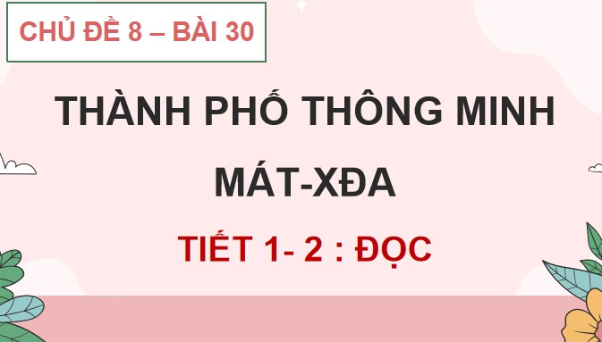 Bai 30 thanh pho thong minh mat xda 3*906044