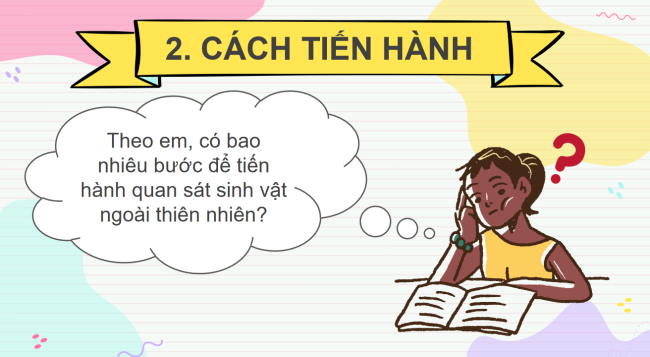 PowerPoint Khoa học tự nhiên 6 Bài 34: Tìm hiểu sinh vật ngoài thiên nhiên