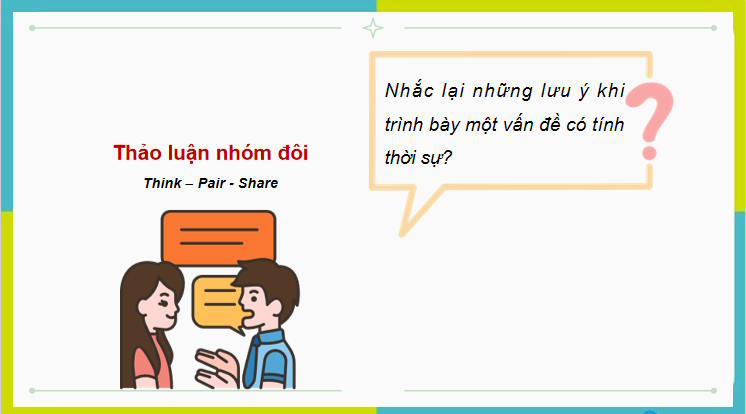 Ngữ văn 9 Bài 10: Trình bày ý kiến về một sự việc có tính thời sự