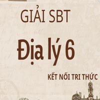 Giải SBT Địa Lí 6 Kết nối tri thức Bài 12: Núi lửa và động đất