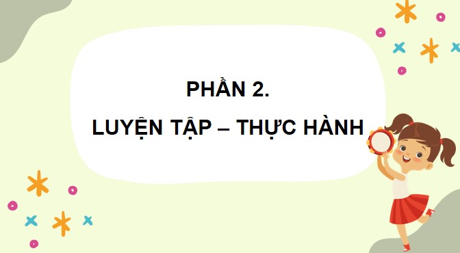 tiet 14 nhac cu the hien cac hinh tiet tau bang nhac cu go 4*906694