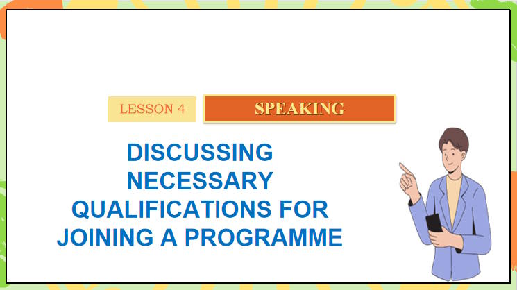 Giáo án Tiếng Anh 11 Unit 4: Speaking