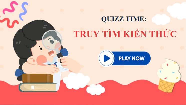 Game khởi động Khoa học tự nhiên lớp 7 Bài 37