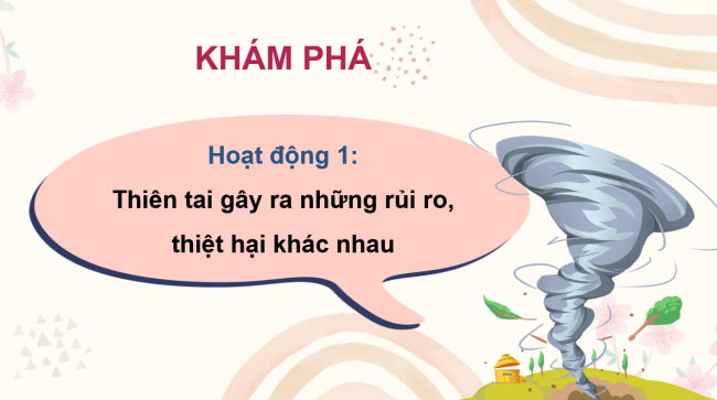 PowerPoint Tự nhiên và xã hội 2 Bài 30: Luyện tập ứng phó với thiên tai