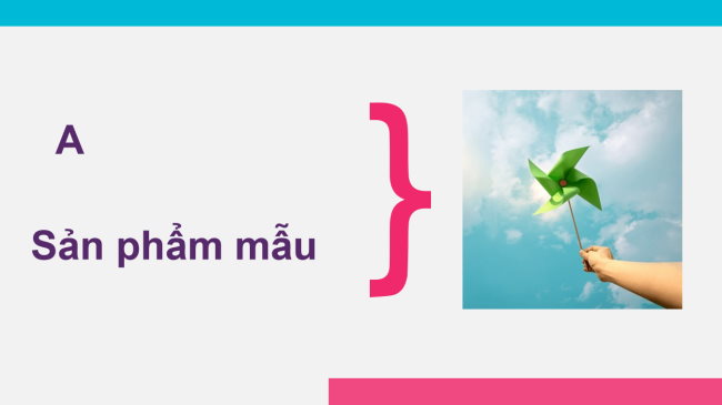 PowerPoint Công nghệ 4 Bài 12: Làm chong chóng