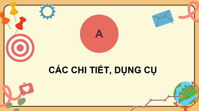 PowerPoint Công nghệ 4 Bài 8: Giới thiệu bộ lắp ghép mô hình kỹ thuật