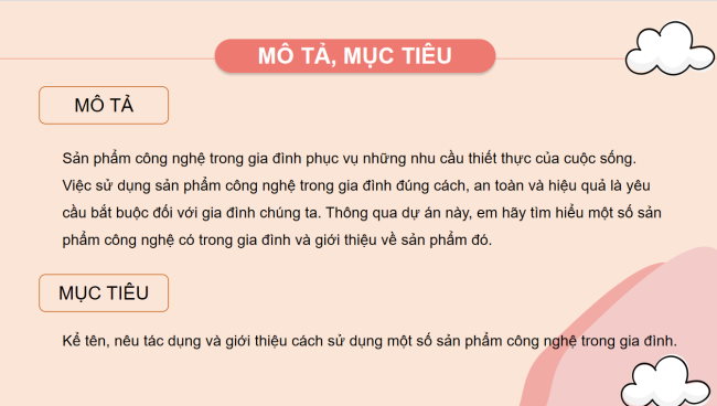 PowerPoint Công nghệ 3 Dự án 1: Tìm hiểu sản phẩm công nghệ trong gia đình