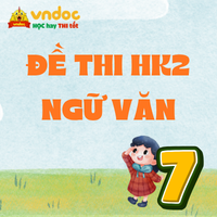 Bộ Đề thi học kì 2 Văn 7 Kết nối tri thức Theo CV7991