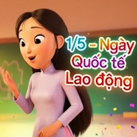 Video mở đầu tìm hiểu về ngày Quốc tế Lao động 1/5 (AI)