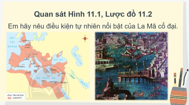 PowerPoint Lịch sử 6 Bài 11: La Mã cổ đại