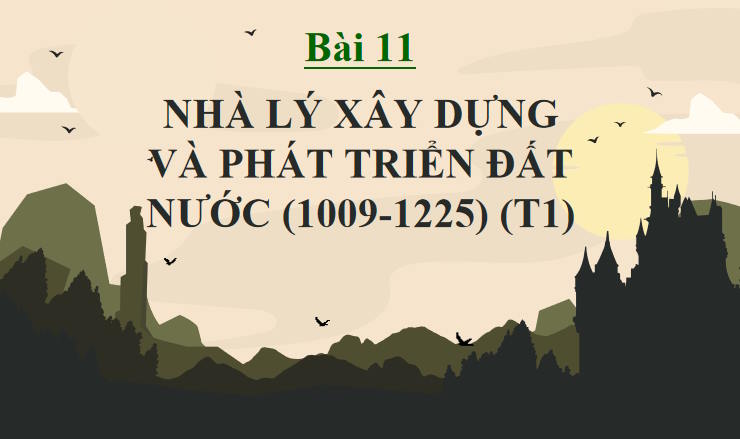 Giáo án PowerPoint Lịch sử 7 Bài 11