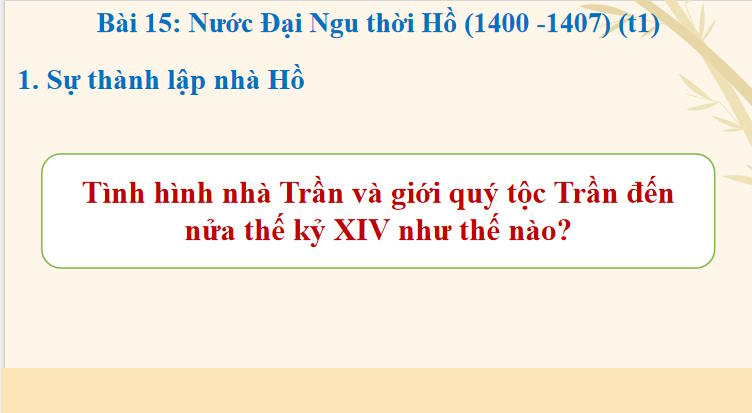 Giáo án PowerPoint Lịch sử 7 Bài 15