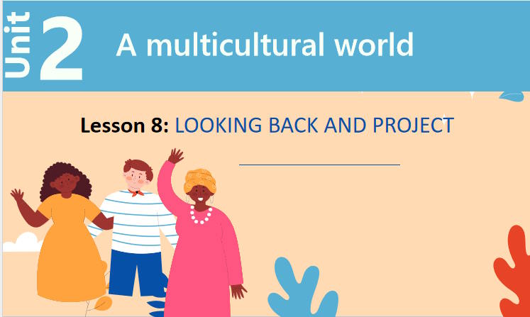 Giáo án PowerPoint Tiếng Anh 12 Unit 2: Looking Back
