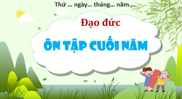 dao duc 1 on tap cuoi nam 2*920054