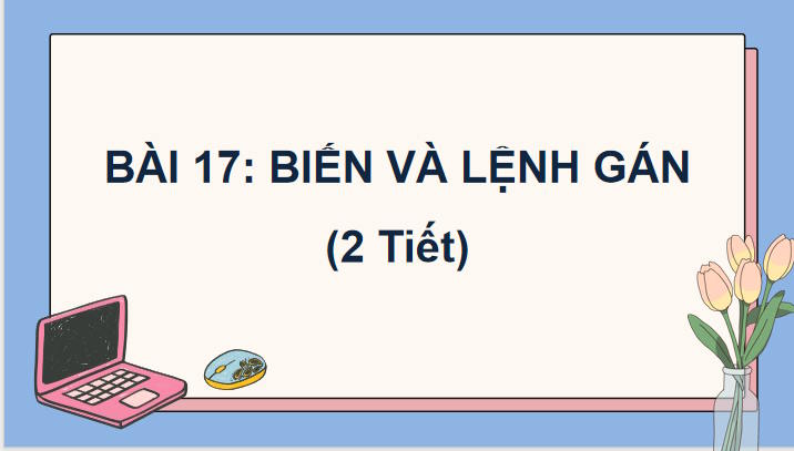Bai 17 Tin hoc 10 1*924637