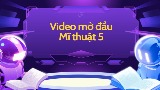 Video mở đầu Mĩ thuật 5 (AI) - Cả năm
