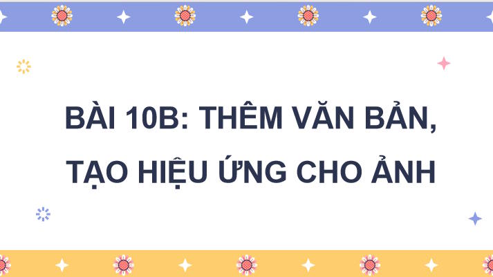 Bai-10B-Tin-hoc-8-1*928723