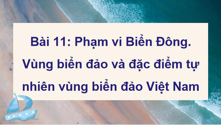 PowerPoint Địa lí 8 Bài 11