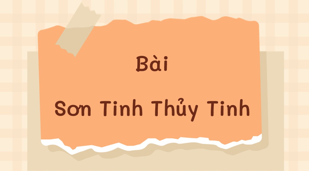Game khởi động Ngữ văn 9 Bài Sơn Tinh - Thủy Tinh