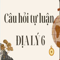 Câu hỏi tự luận Địa lý 6 - Bài 4: Kí hiệu và bảng chú giải bản đồ. Tìm đường đi trên bản đồ