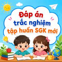 Đáp án trắc nghiệm tập huấn Tiếng Anh 5 năm 2026 - 2027