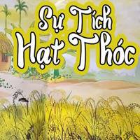 Truyện cổ tích: Sự tích hạt thóc