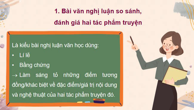 Ngữ văn 12 Bài 1: Viết bài văn nghị luận so sánh đánh giá hai tác phẩm truyện