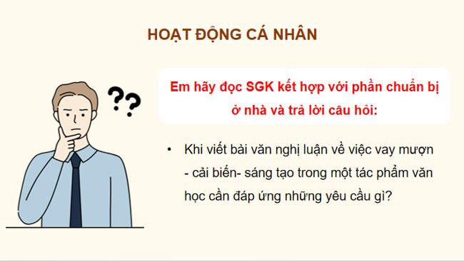 Ngữ văn 12 Bài 4: Viết bài văn nghị luận về việc vay mượn cải biến sáng tạo trong một tác phẩm văn học