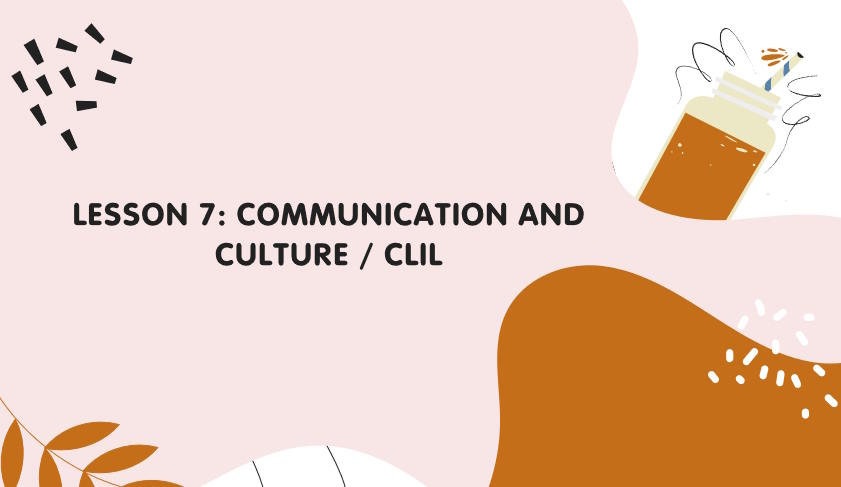 Tiếng Anh 11 Unit 1: Communication and Culture