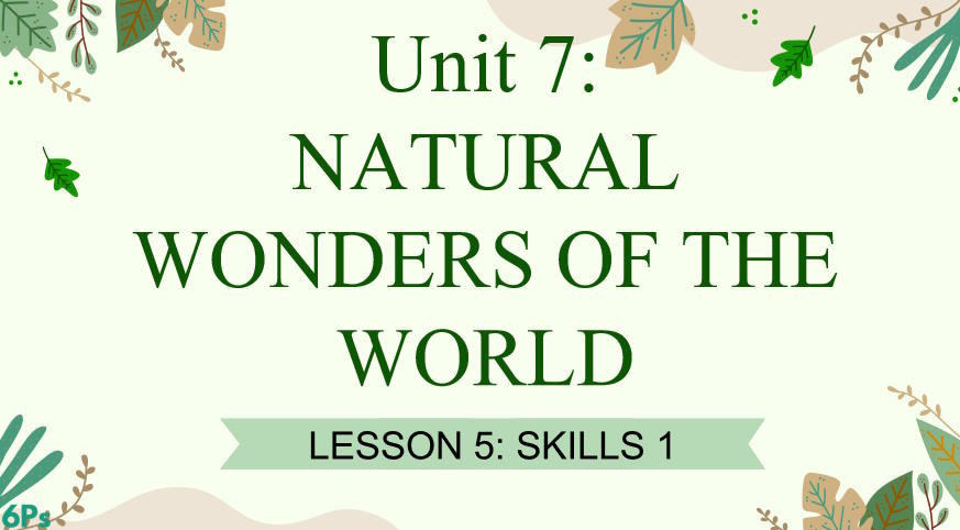 Tiếng Anh 9 Unit 7: Skills 1