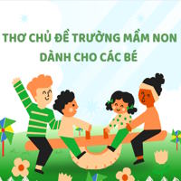 Thơ chủ đề trường mầm non dành cho các bé 