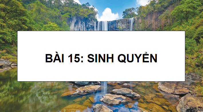 PowerPoint Địa lí 10 Bài 15