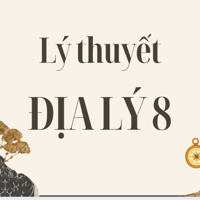 Lý thuyết Địa lý 8 Kết nối tri thức bài 11