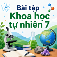 Bài tập KHTN 7: Sơ lược về bảng tuần hoàn các nguyên tố hóa học